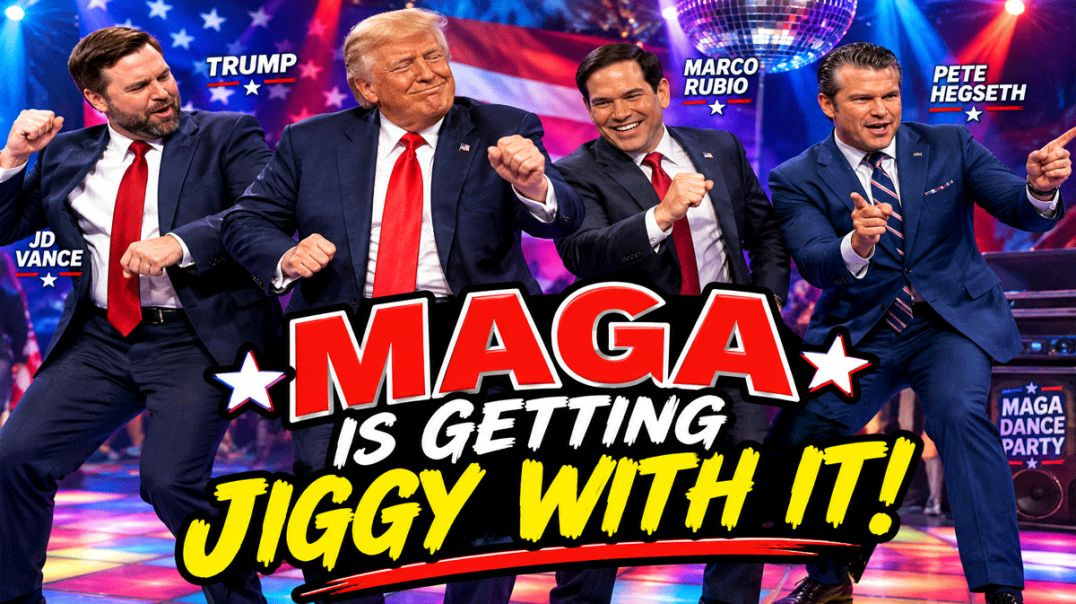 The MAGA Dance Party Is Getting Jiggy With It!